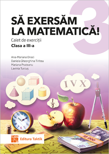Să exersăm la matematică! 3